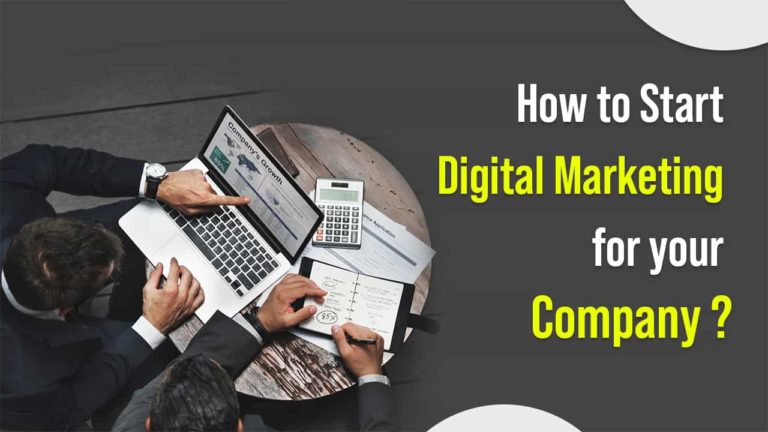 How to Start Digital Marketing for your Company