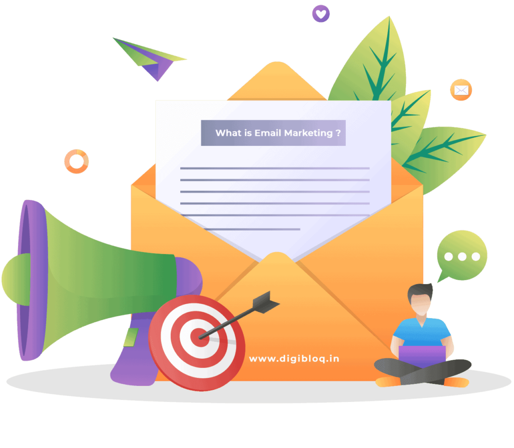 What is Email Marketing ?